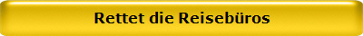 Rettet die Reisebüros